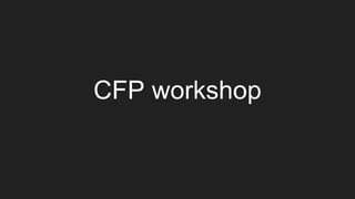 CFP workshop
 