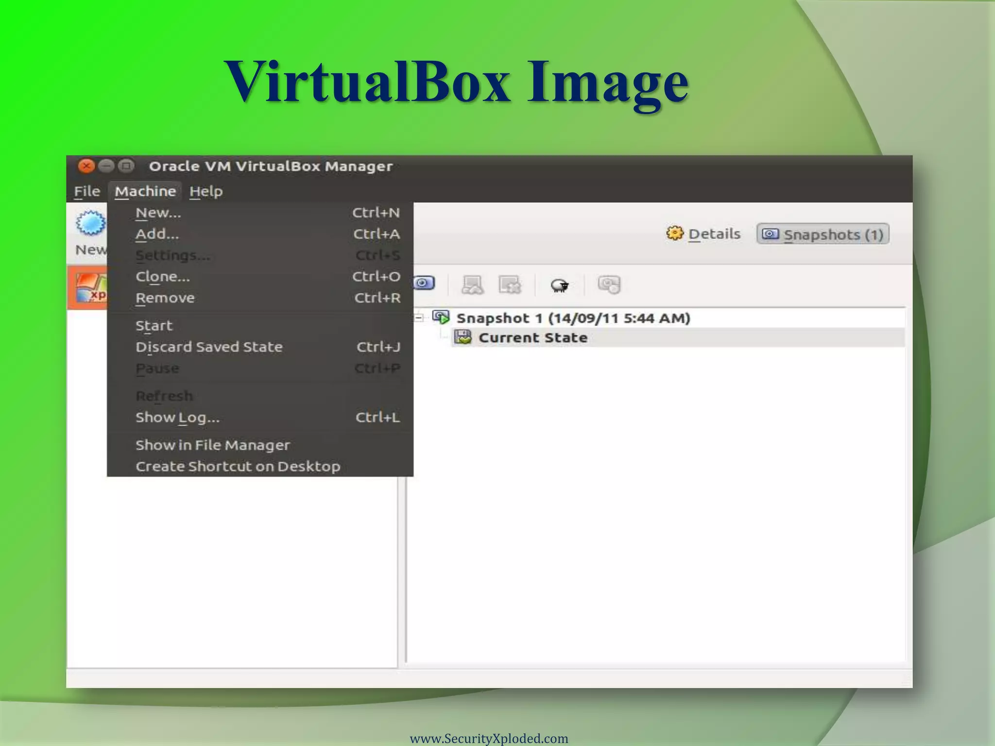 VirtualBox Image www.SecurityXploded.com 