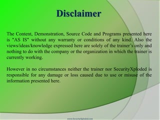 Disclaimer
The Content, Demonstration, Source Code and Programs presented here
is "AS IS" without any warranty or conditio...