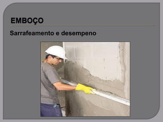 Sarrafeamento e desempeno
 