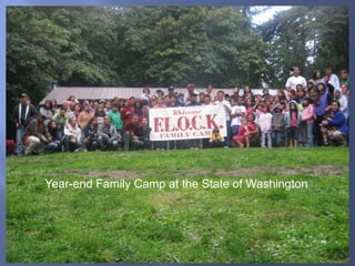 Year-end Family Camp at the State of Washington    