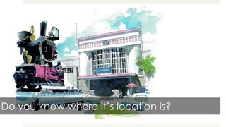 Do you know where it’s location is?
 
