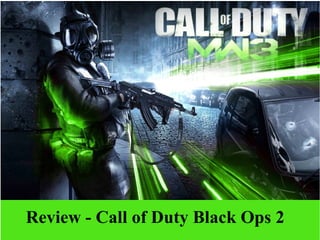 Review - Call of Duty Black Ops 2
 