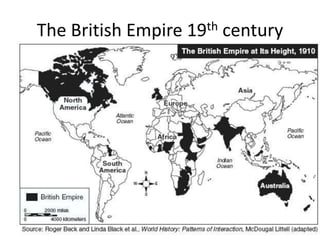 The British Empire 19th century
 
