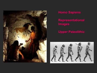 Homo Sapiens Representational  Images Upper Paleolithic 