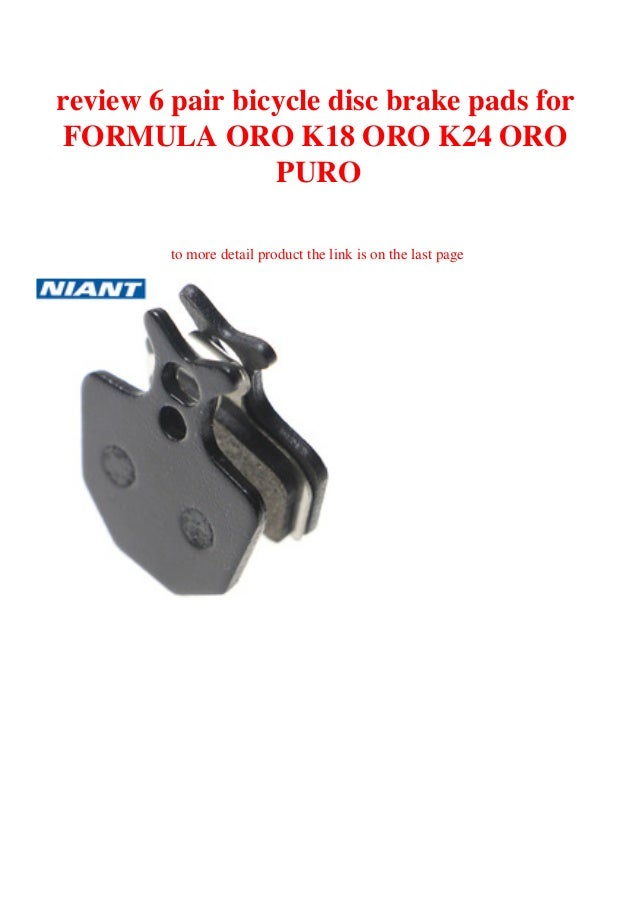 Review 6 Pair Bicycle Disc Brake Pads For Formula Oro K18 Oro K24 Oro