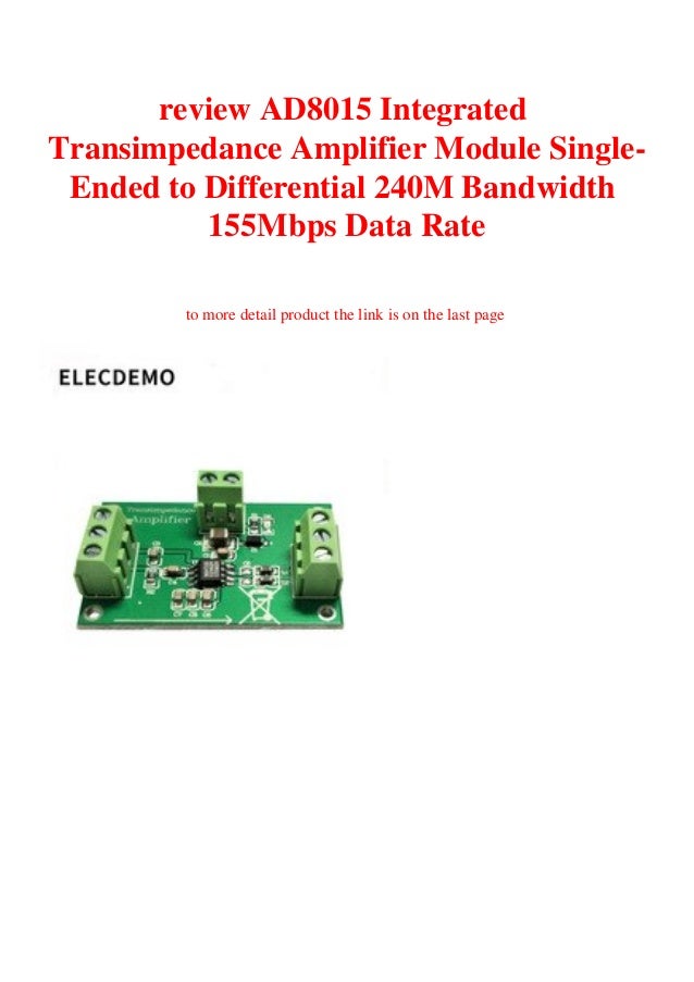 review AD8015 Integrated Transimpedance Amplifier Module SingleEnded