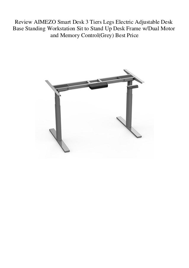 Review Aimezo Smart Desk 3 Tiers Legs Electric Adjustable Desk Base S