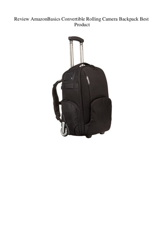 amazonbasics convertible rolling camera backpack