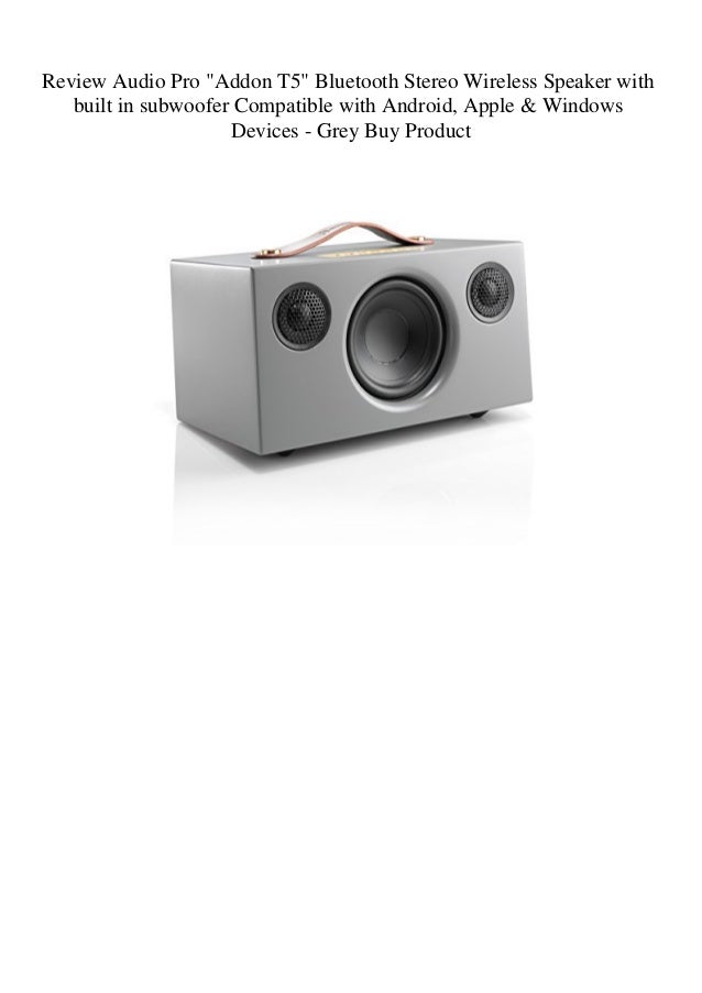 audiopro t5 review