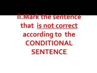Review conditional sentences | PPTX
