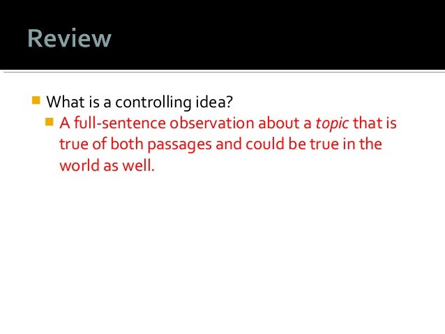Review controlling ideas