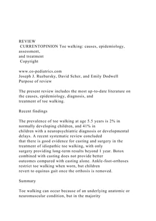 REVIEW CURRENTOPINION Toe walking causes, epidemiology, ass.docx