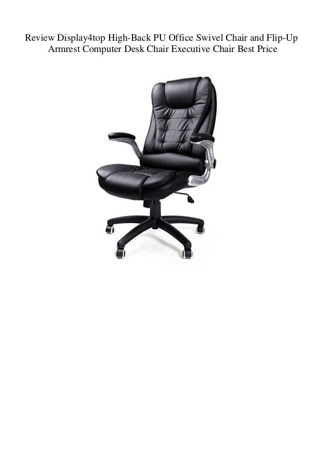 Review Display4top High Back Pu Office Swivel Chair And Flip Up Armre