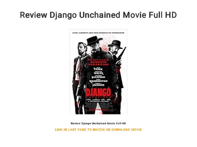 Review Django Unchained Movie Full Hd