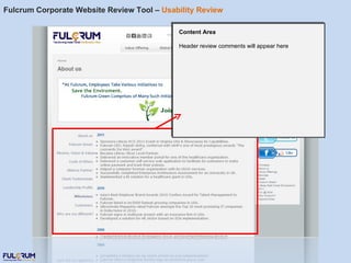 Fulcrum Corporate Website Review Tool –  Usability Review Content Area Header review comments will appear here 