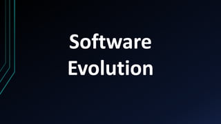 Software
Evolution
 