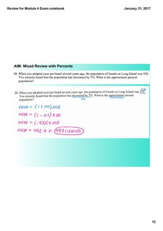 Review for Module 4 Exam.notebook
12
January 31, 2017
AIM: Mixed Review with Percents
 
 
