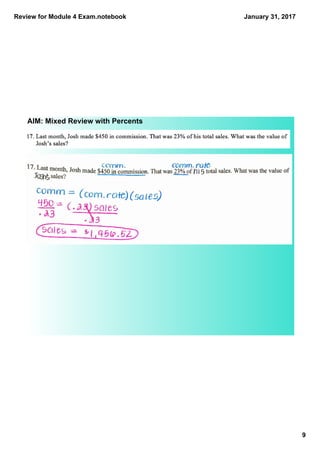 Review for Module 4 Exam.notebook
9
January 31, 2017
AIM: Mixed Review with Percents
 
 