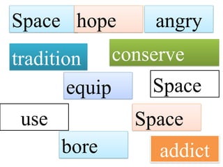 Space hope angry
tradition conserve
Space
equip
use
bore
Space
addict
 