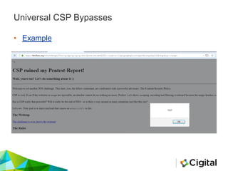 Universal CSP Bypasses
• Example
 