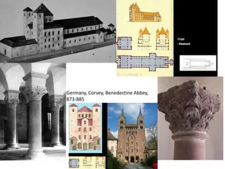 Germany, Corvey, Benedectine Abbey,
873-885
 