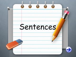 Sentences
 