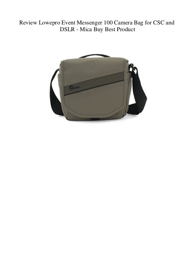 lowepro event messenger 100