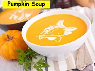 Pumpkin Soup
 