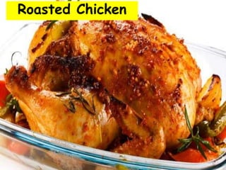 Roasted Chicken
 