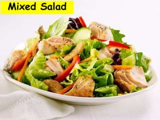 Mixed Salad
 