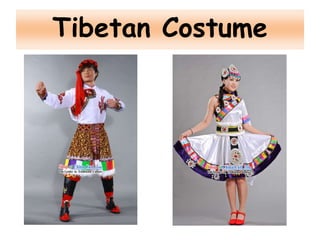 Tibetan Costume
 