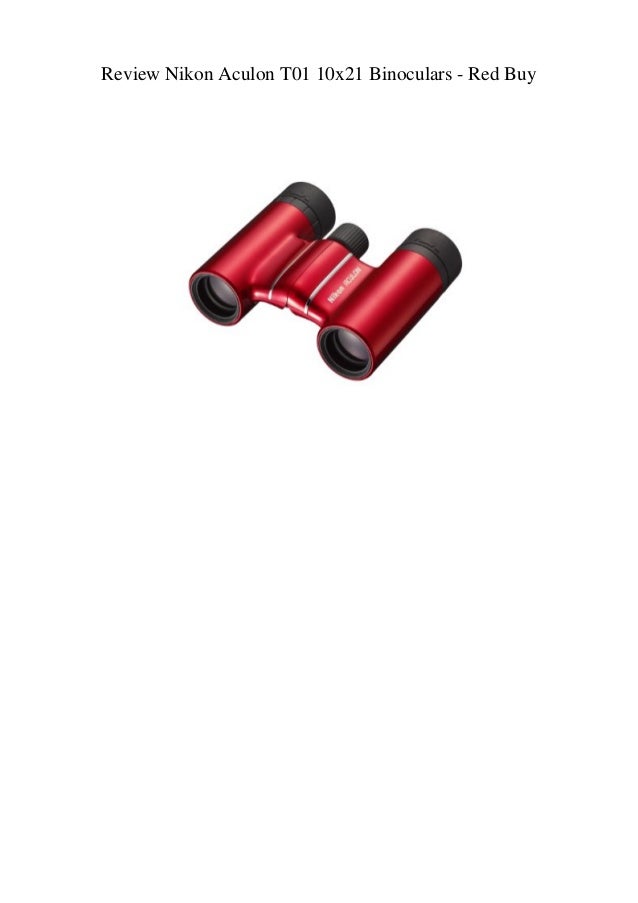nikon aculon t01 10x21