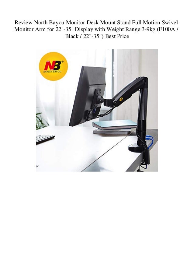 Review North Bayou Monitor Desk Mount Stand Full Motion Swivel Monito