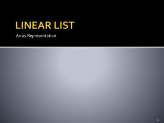 Array Representation
4
 