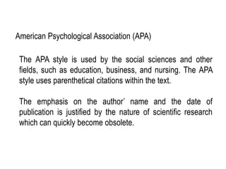 The APA style is used by the social sciences and other
fields, such as education, business, and nursing. The APA
style use...