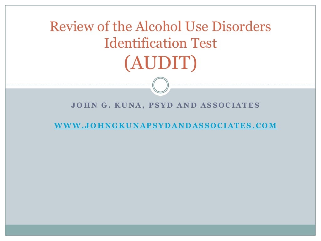 Review of the alcohol use disorders identification test