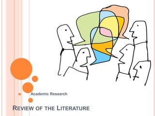 Review of the Literature Academic Research 