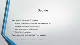 Review on cost estimation technque for web application [part 1] | PPTX