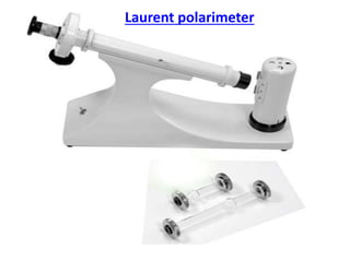 Laurent polarimeter
 