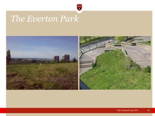 The Everton Park 