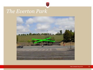 The Everton Park 