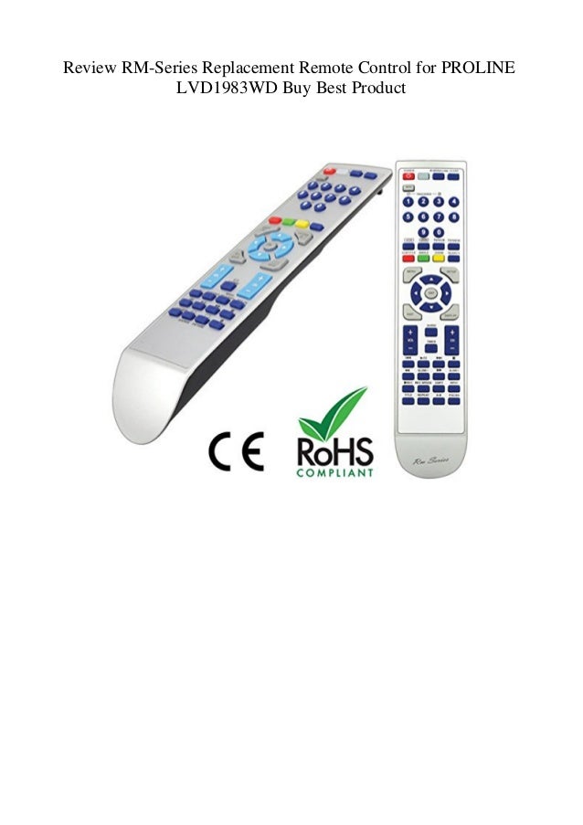 Review RMSeries Replacement Remote Control for PROLINE LVD1983WD Buy