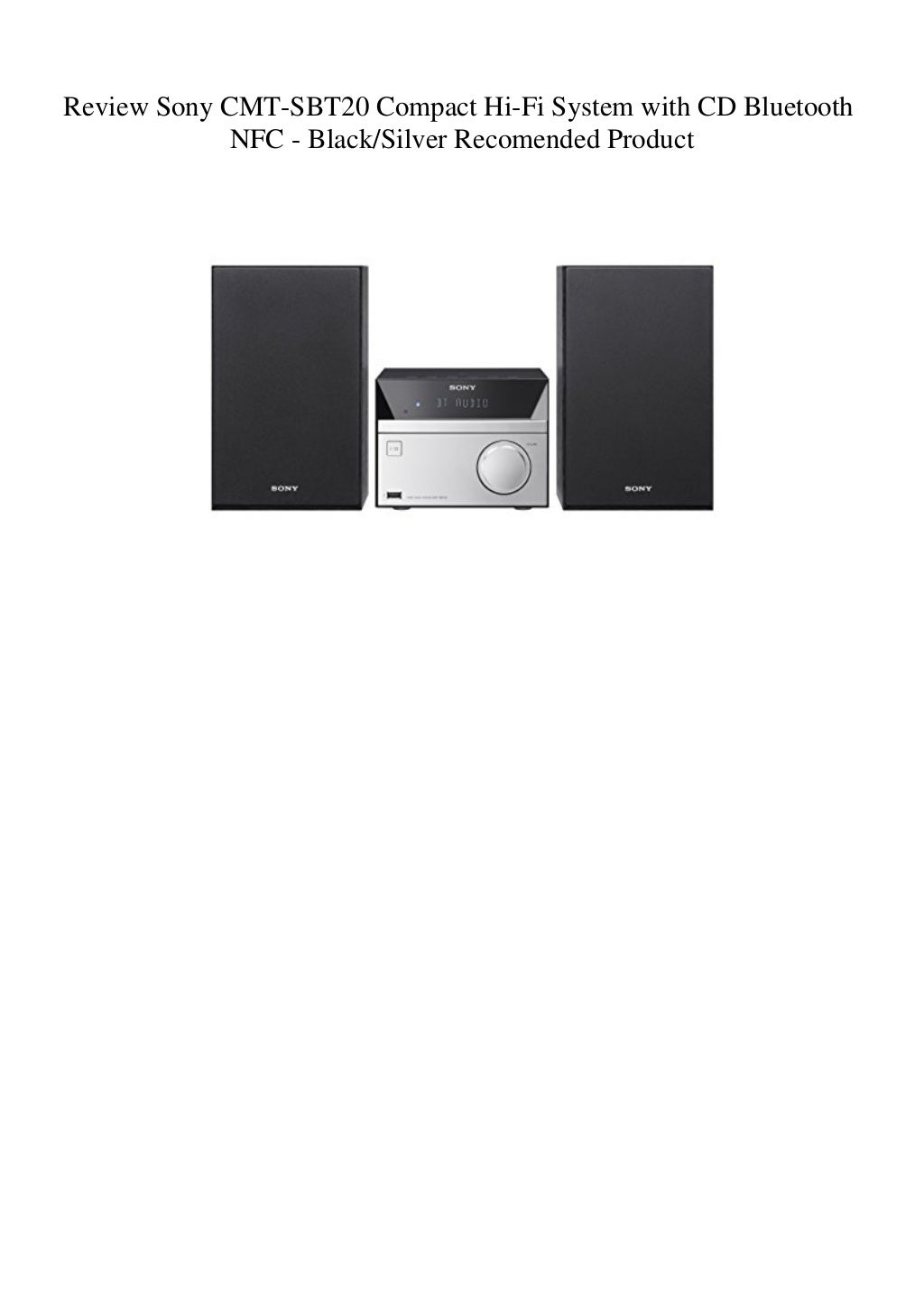 Review Sony CMTSBT20 Compact HiFi System with CD Bluetooth NFC