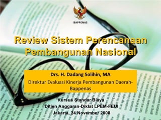 Review Sistem Perencanaan Pembangunan Nasional