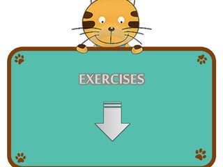 EXERCISES
 