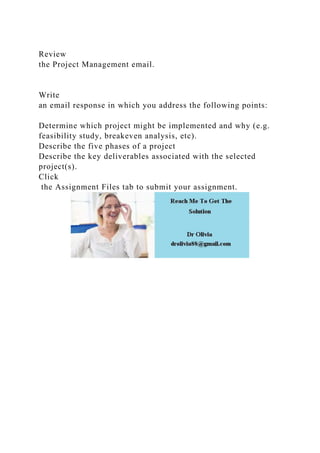 Project Server Assignment Email Example Review the Project Management email.Write an email respons.docx