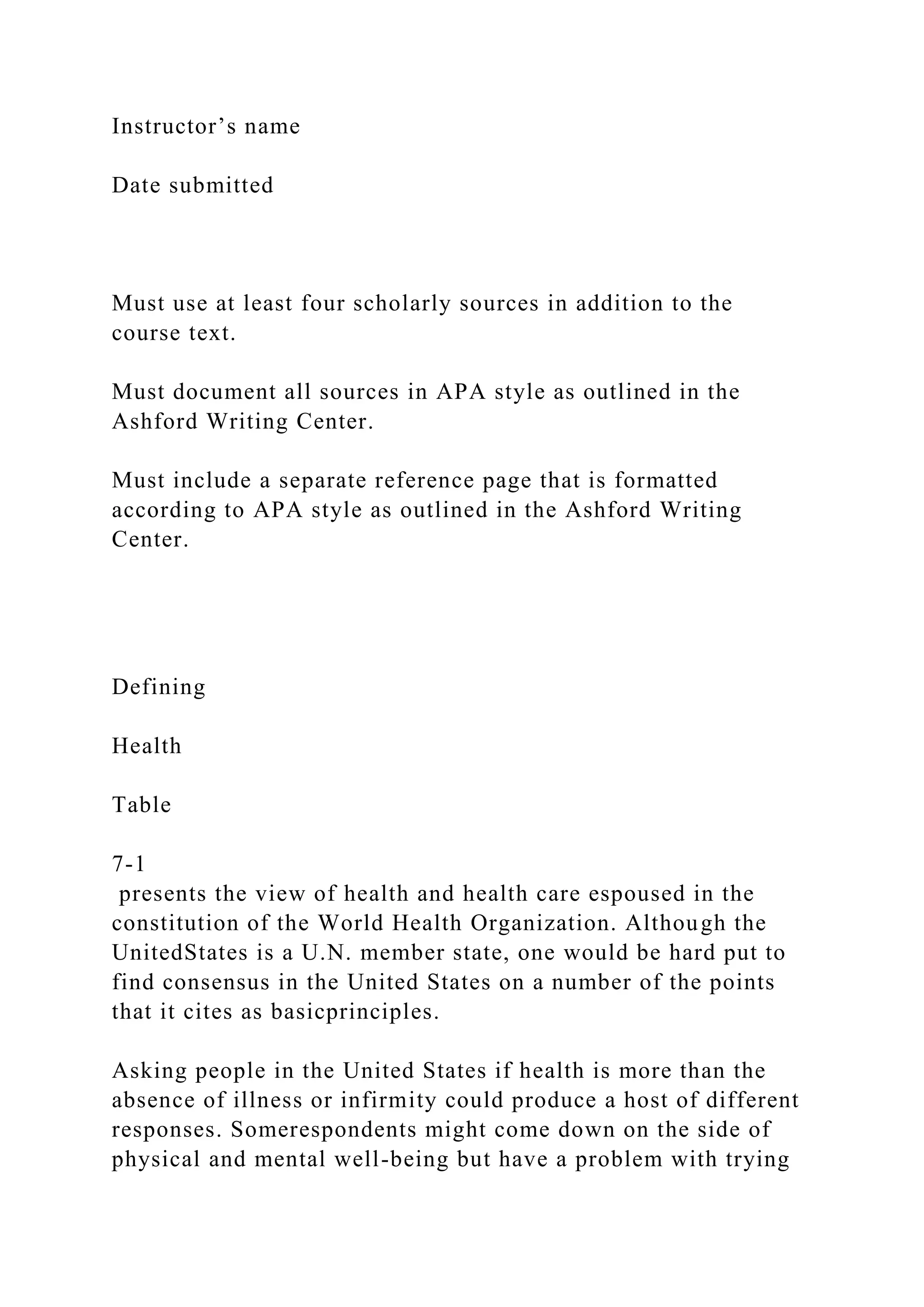 Review the World Health Organization’s (WHO) definition of healt.docx
