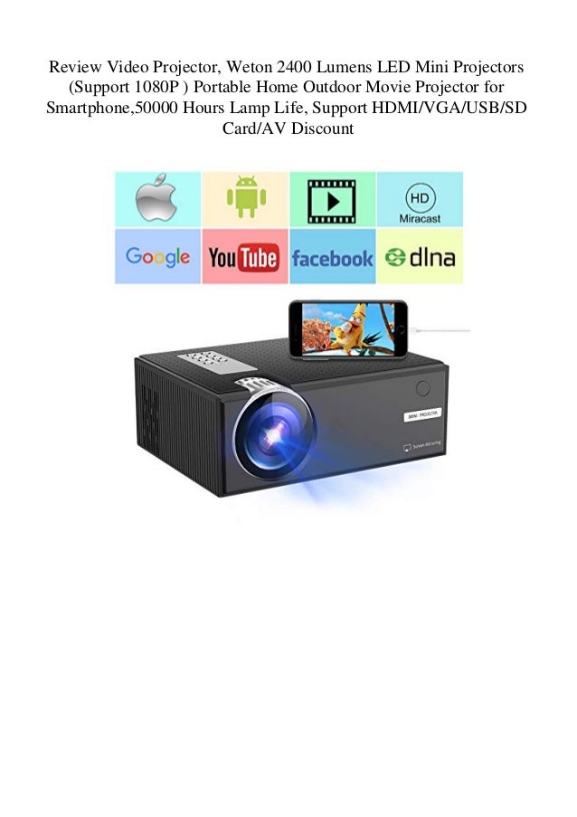 Review Video Projector Weton 2400 Lumens Led Mini Projectors Suppor