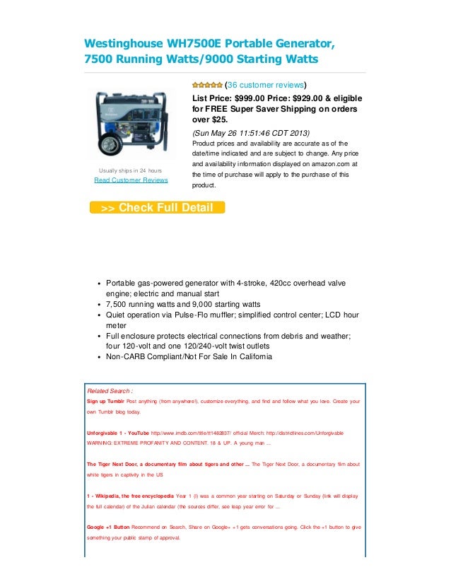 Review westinghouse wh7500 e portable generator, 7500 running watts